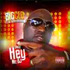 Big Ced - Hey Mr. DJ (feat. Lil Turn Around) - Single